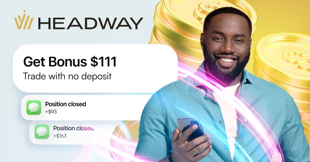 Headway $111 Deposit Bonus