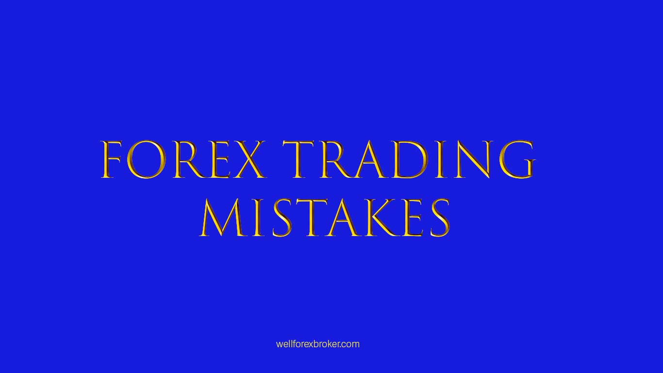 forex trading mistakes beginner with blue background and yellow text